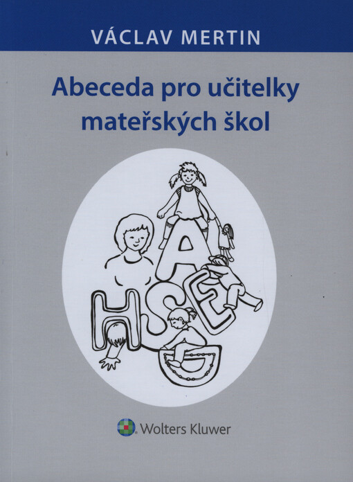 Abeceda pro učitelky mateřských škol