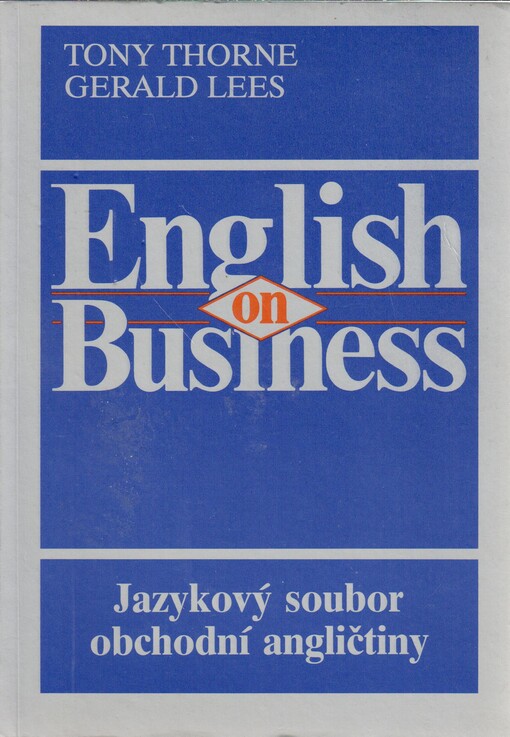 English on Business: jazykový soubor obchodní angličtiny pro samouky
