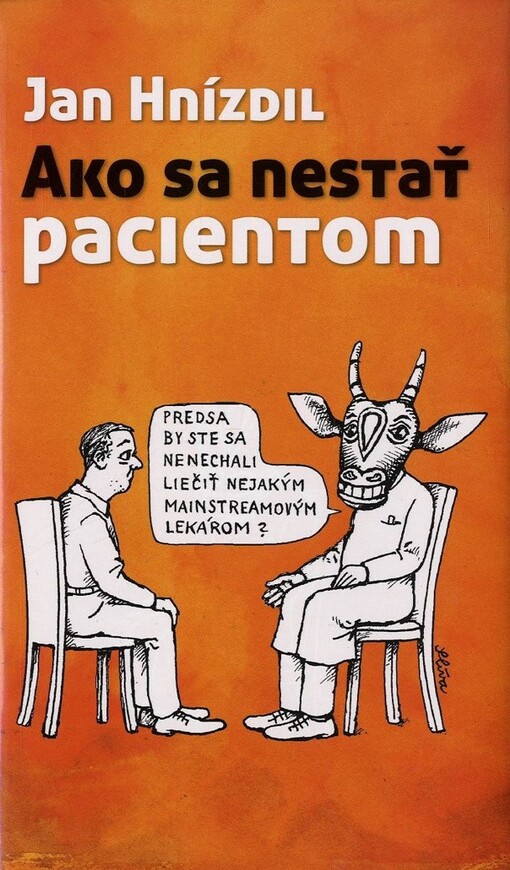 Ako sa nestať pacientom