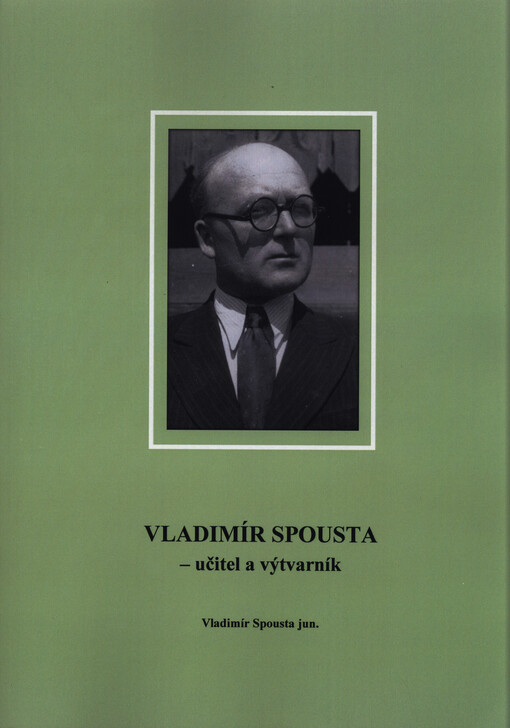 Vladimír Spousta - učitel a výtvarník