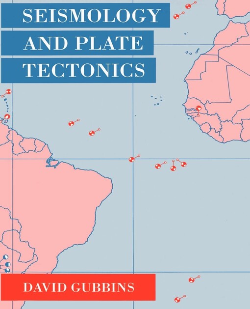 Seismology and plate tectonics