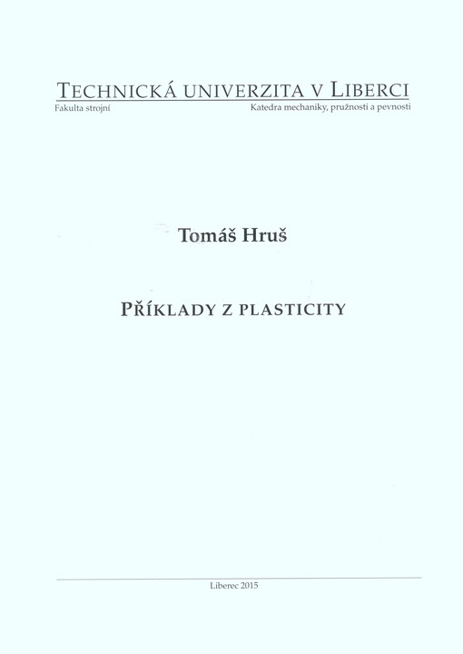 Příklady z plasticity