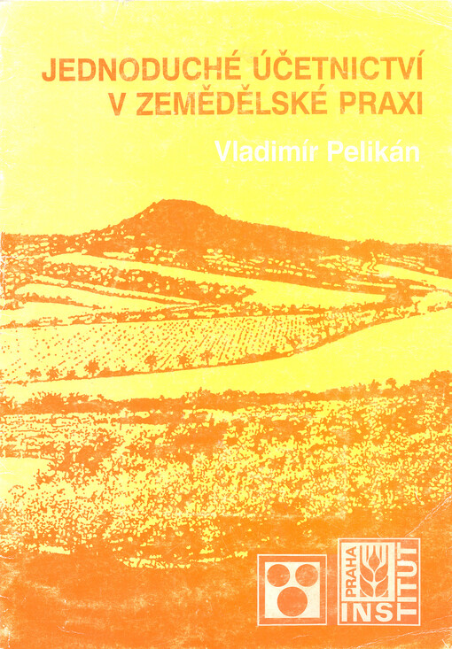 Jednoduché účetnictví v zemědělské praxi
