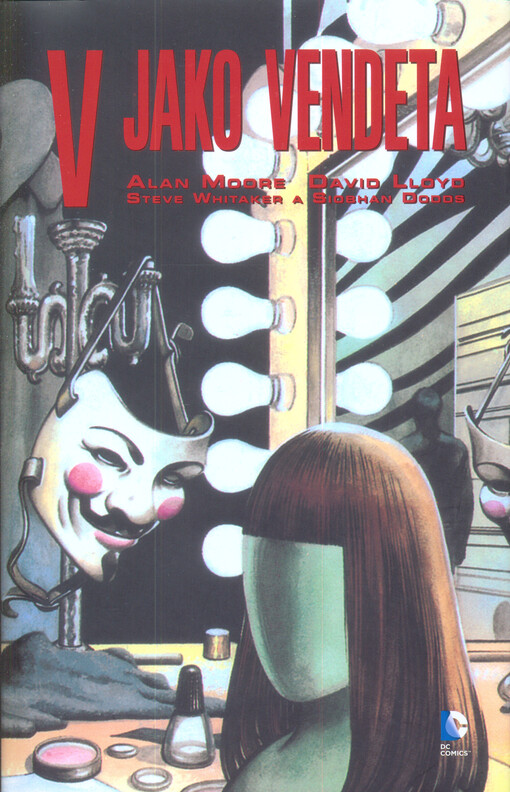 V jako Vendeta - Alan Moore, David Lloyd