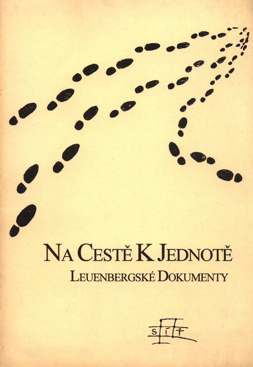 Na cestě k jednotě : Leuenbergské dokumenty