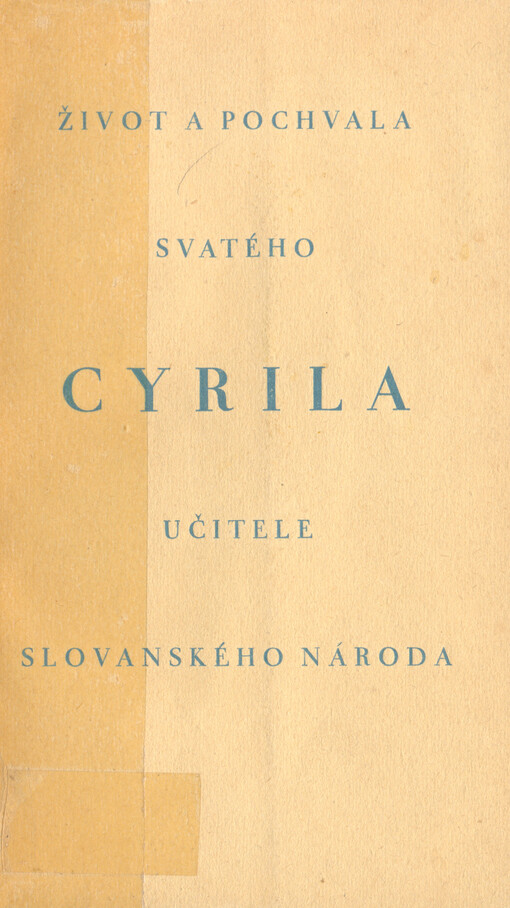 Život a pochvala svatého Cyrila, učitele slovanského národa