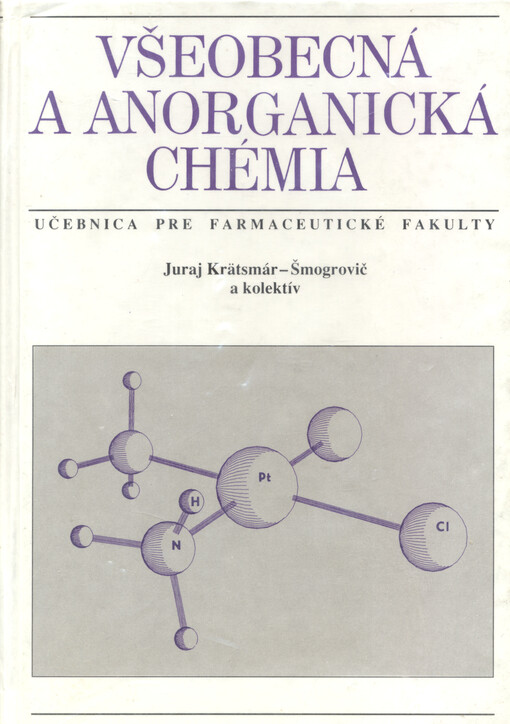Všeobecná a anorganická chémia : učebnica pre farmaceutické fakulty