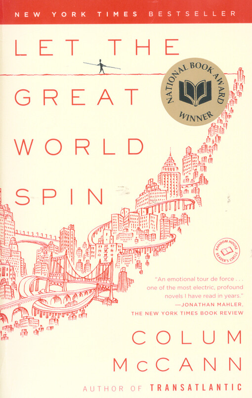 Let the great world spin : a novel
