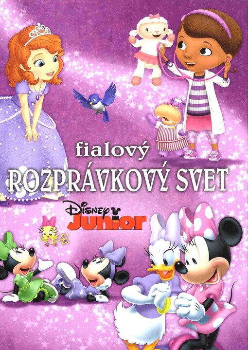 Fialový rozprávkový svet : Disney Junior