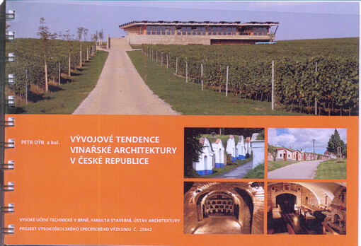 Vývojové tendence vinařské architektury v České republice