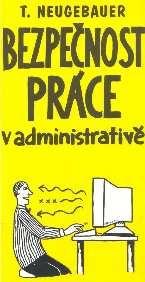 Bezpečnost práce v administrativě