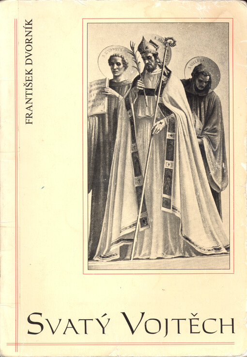 Svatý Vojtěch, druhý pražský biskup