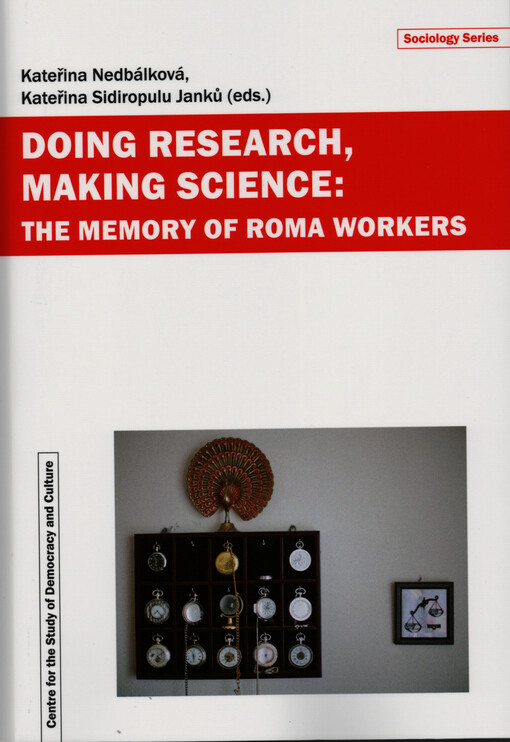 Doing Research, Making Science: The Memory of Roma Workers