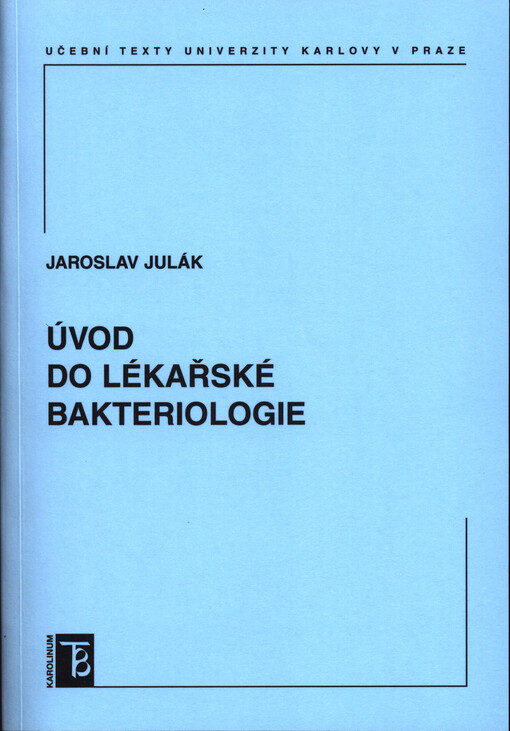 Úvod do lékařské bakteriologie