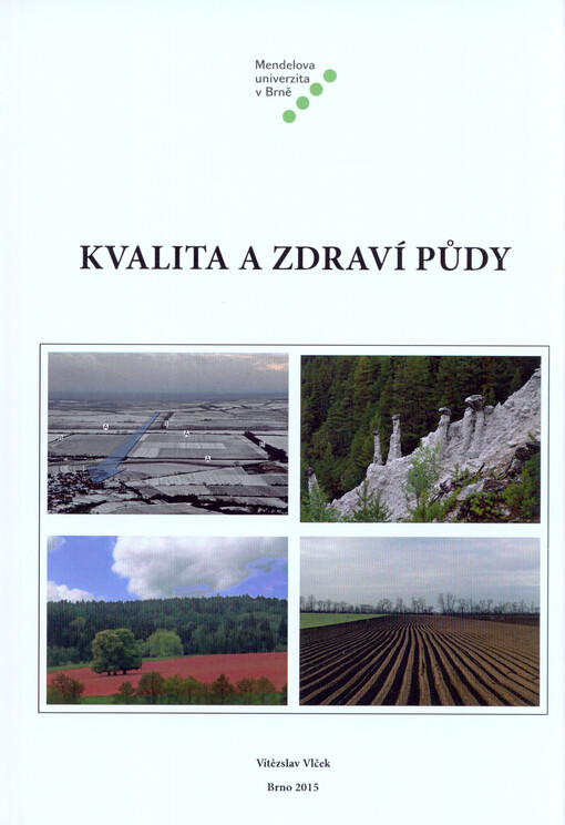 Kvalita a zdraví půdy