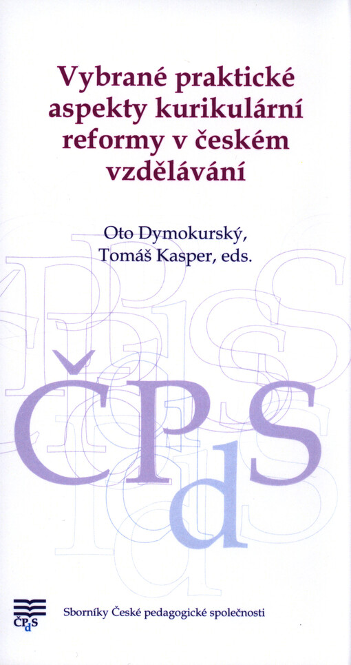 Vybrané praktické aspekty kurikulární reformy v českém vzdělávání