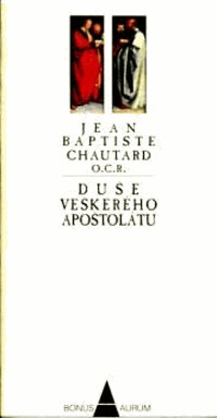 Duše veškerého apoštolátu