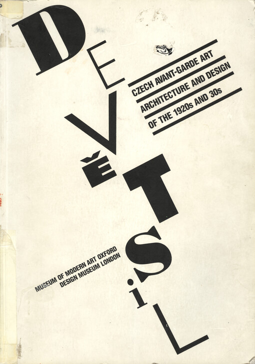 Devětsil : the Czech avant-garde of the 1920s and 30s