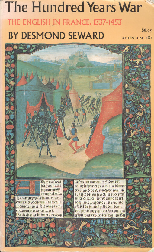 The Hundred Years War : the English in France, 1337-1453