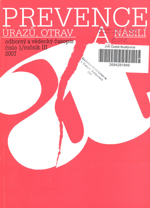 Prevence úrazů, otrav a násilí: odborný a vědecký časopis