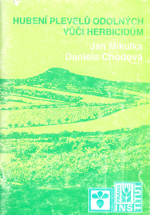 Hubení plevelů odolných vůči herbicidům