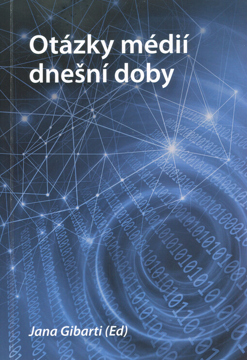 Otázky médií dnešní doby