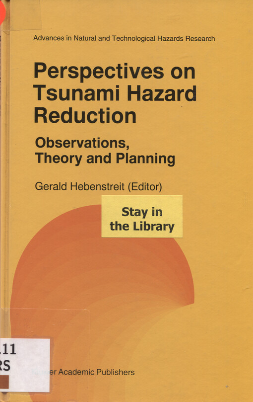 Perspectives on tsunami hazard reduction : observations, theory and planning