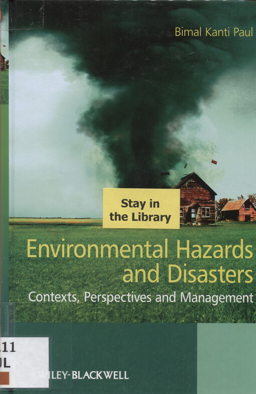 Environmental hazards and disasters : contexts, perspectives and management