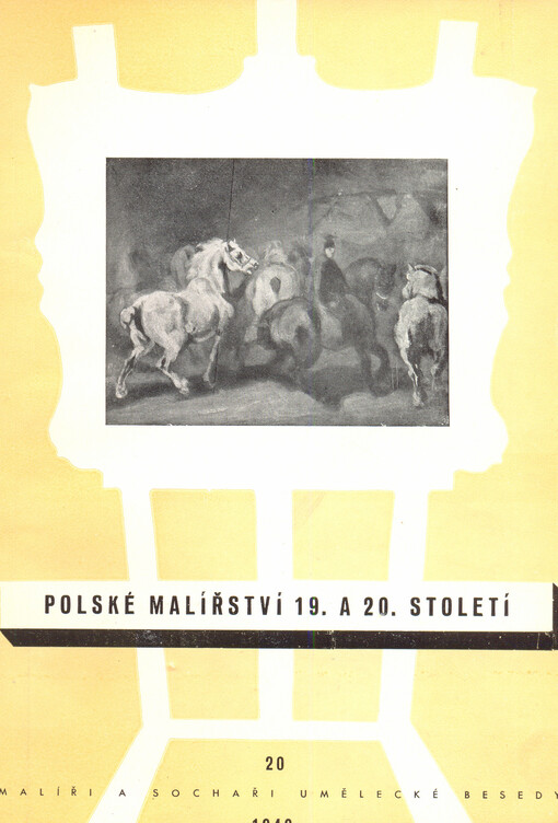 Polské malířství 19. a 20. století: soubor 31 reprodukcí s úvodem V.V. Štecha a J. Starzyńského