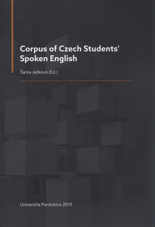 Corpus of Czech students’ spoken English