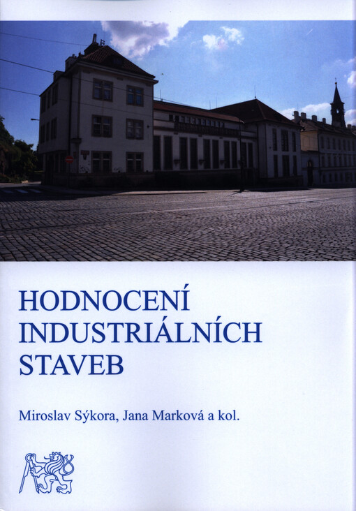 Hodnocení staveb industriálního dědictví