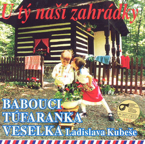 U tý naší zahrádky