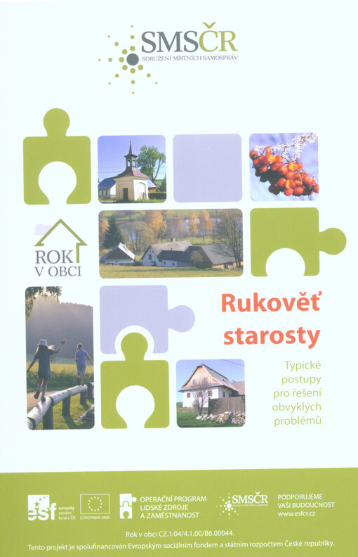 Rukověť starosty. Typické postupy pro řešení obvyklých problémů