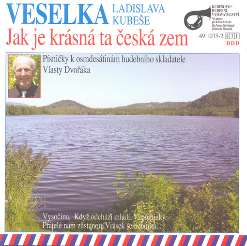 Jak je krásná ta česká zempísničky k osmdesátinám hudebního skladatele Vlasty Dvořáka