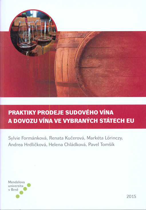 Praktiky prodeje sudového vína a dovozu vína ve vybraných státech EU