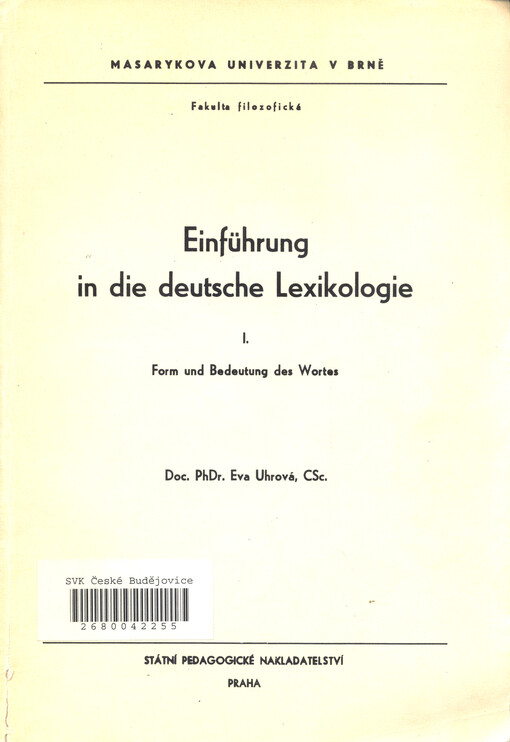 Einführung in die deutsche Lexikologie: Určeno pro posl. filoz. fakult