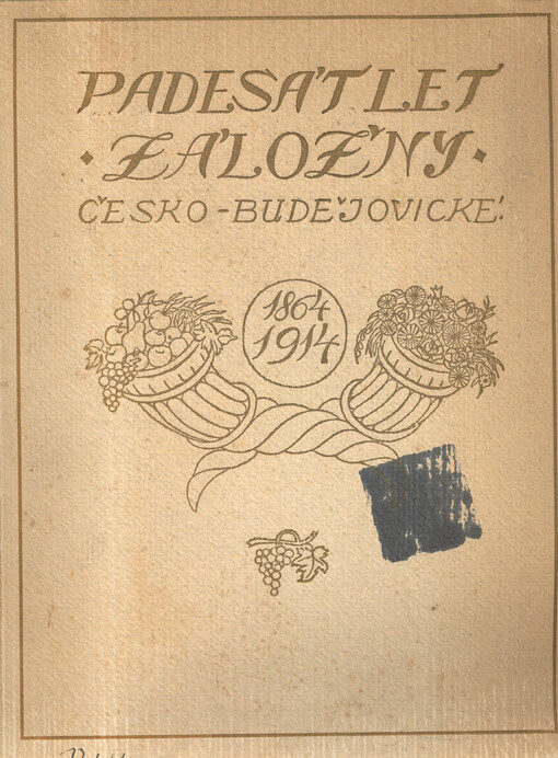 Padesát let Záložny česko-budějovické 1864-1914