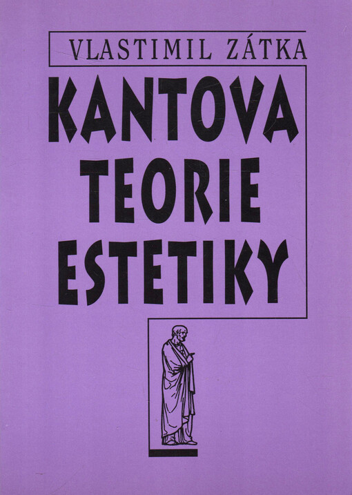 Kantova teorie estetiky : studie k dějinám filozofie 18. století