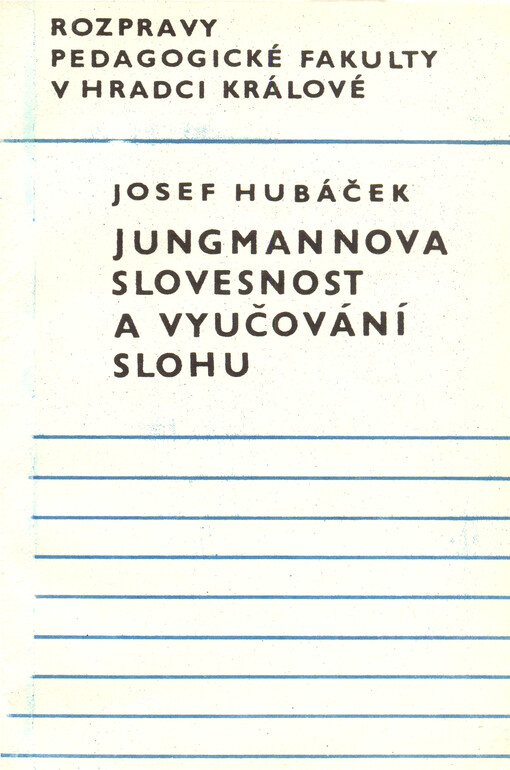 Jungmannova slovesnost a vyučování slohu