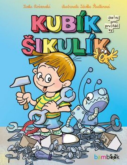 Kubík Šikulík | Rožnovská Lenka, Študlarová Zdeňka - e-kniha