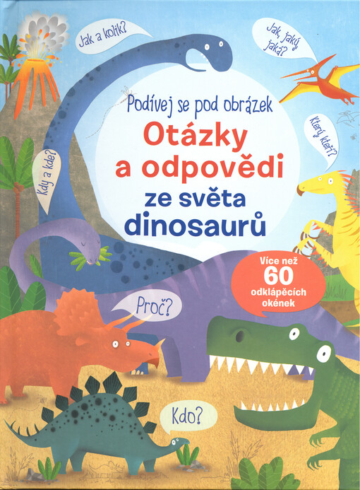 Otázky a odpovědi ze světa dinosaurů