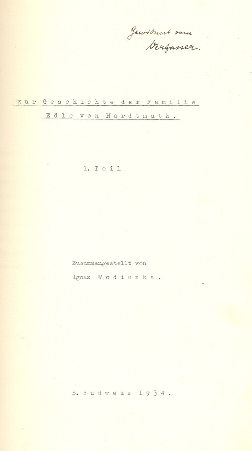 Zur Geschichte der Familie Edle von Hardtmuth. 1. Teil