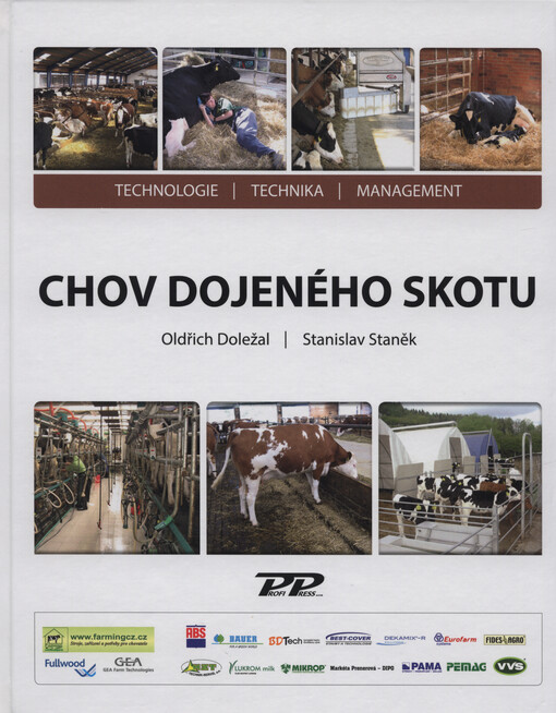 Chov dojeného skotu: technologie, technika, management