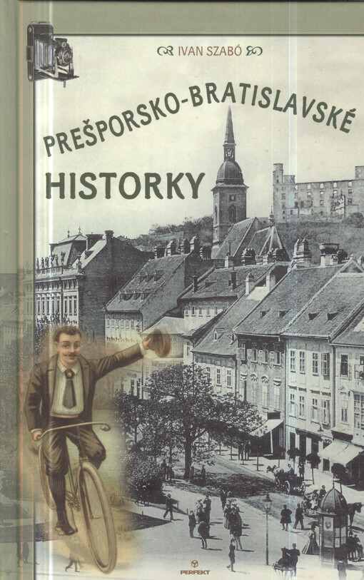 Prešporsko - Bratislavske historky