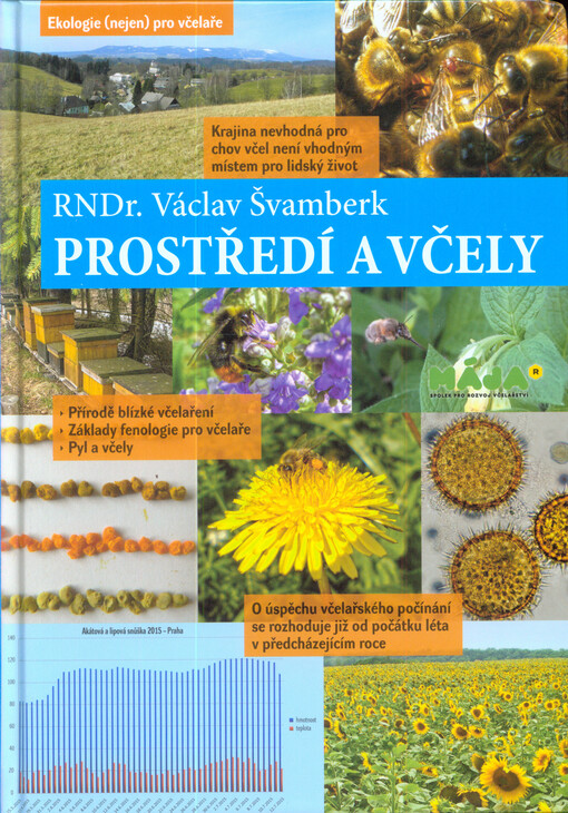Prostředí a včely : ekologie (nejen) pro včelaře