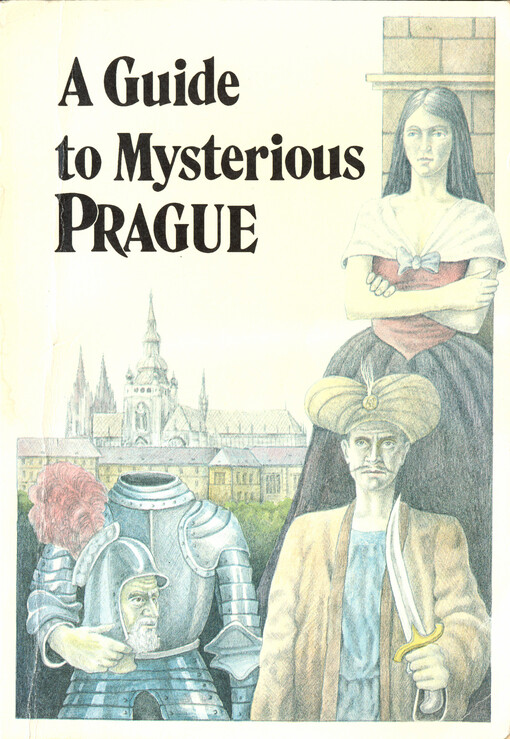 A Guide to Mysterious Prague