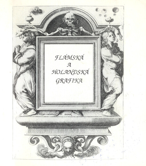 Flámská a holandská grafika :[ze sbírek galerie, Nová síň GVU v Ostravě, Ostrava-Poruba, leden - únor 1994