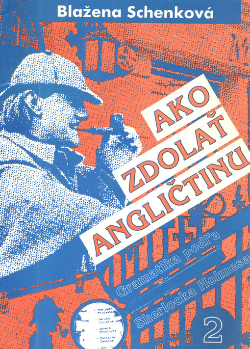Ako zdolať angličtinu : [gramatika podľa Sherlocka Holmese]. = How to master English 2