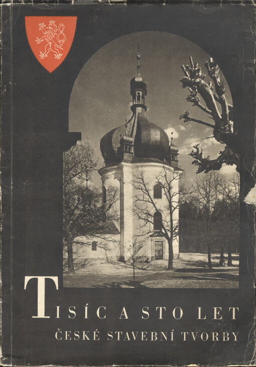 Tisíc a sto let české stavební tvorby