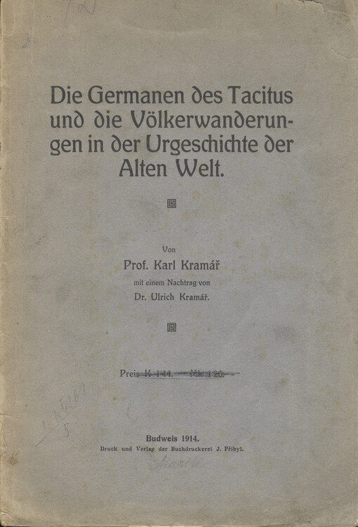 Die Germanen des Tacitus und die Völkerwanderungen in der Urgeschichte der Alten Welt
